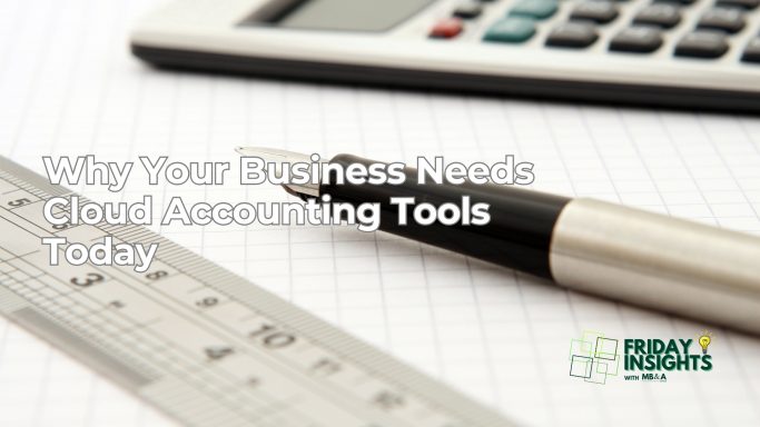 Why Your Business Needs Cloud Accounting Tools Today